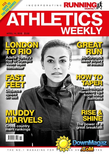 Athletics Weekly - 14 April 2016 Athletics Weekly - 14 April 2016