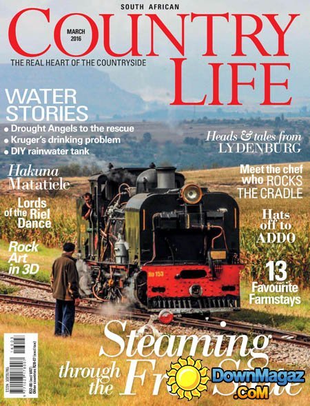 South African Country Life - March 2016 South African Country Life - March 2016