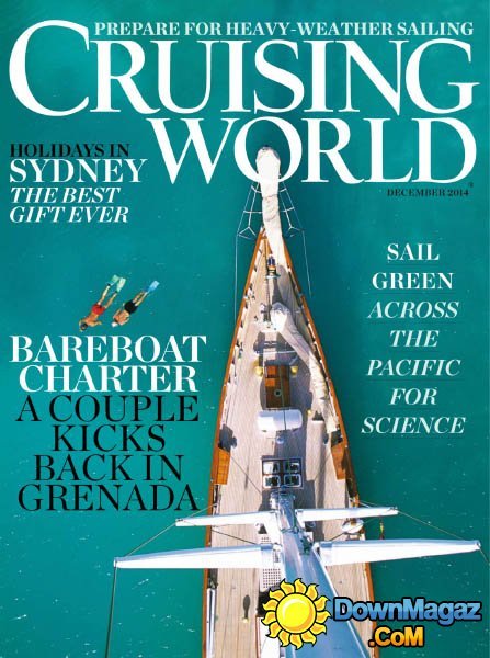 Cruising World - December 2014 Cruising World - December 2014