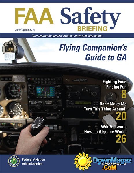 FAA Safety Briefing – July/August 2014 FAA Safety Briefing – July/August 2014