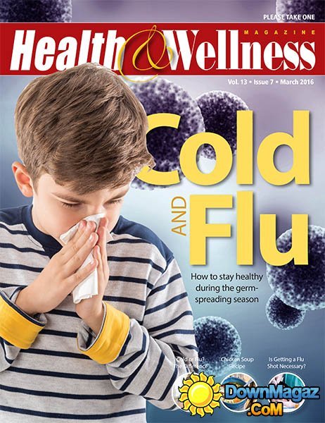 Health&Wellness - March 2016 Health&Wellness - March 2016