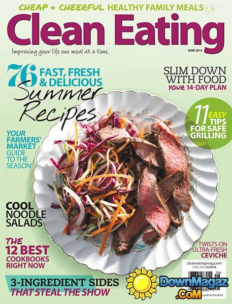 Clean Eating - June 2014 Clean Eating - June 2014