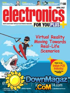 Electronics For You - 04.2017 Electronics For You - 04.2017