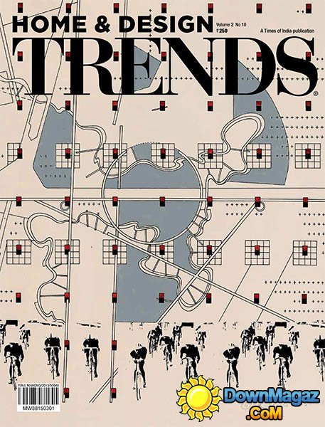 Home & Design Trends - Vol.2 No.10, March 2015 Home & Design Trends - Vol.2 No.10, March 2015