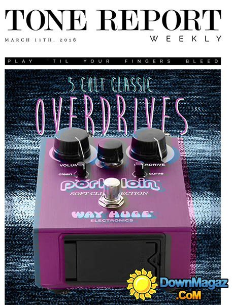 Tone Report Weekly - 12 March 2016 Tone Report Weekly - 12 March 2016