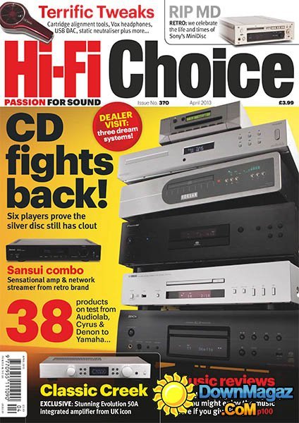 Hi-Fi Choice - April 2013 Hi-Fi Choice - April 2013