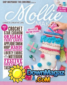 Mollie Makes - Issue 85 2017 Mollie Makes - Issue 85 2017
