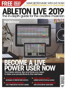 MusicTech Focus Series - Ableton Live 2019 MusicTech Focus Series - Ableton Live 2019