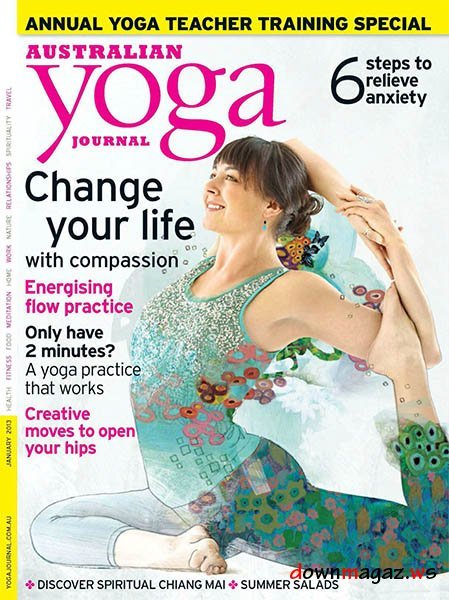 Yoga Journal Australia - January 2013 Yoga Journal Australia - January 2013