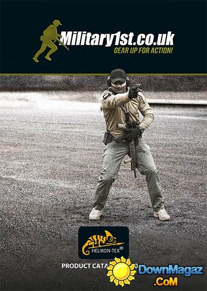 Airsoft Action - Military 1st - Helikon-Tex Product Catalogue 2016 Airsoft Action - Military 1st - Helikon-Tex Product Catalogue 2016
