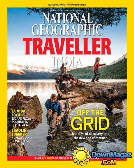 National Geographic Traveller IN - April 2016 National Geographic Traveller IN - April 2016