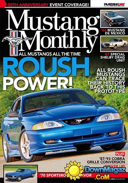 Mustang Monthly – July 2014 Mustang Monthly – July 2014