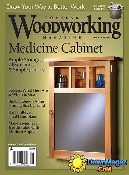 Popular Woodworking - June - July 2016