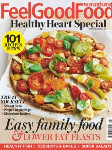 Woman & Home Feel Good Food - Spring 2018