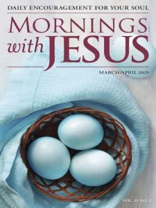 Mornings with Jesus - 03/04 2025