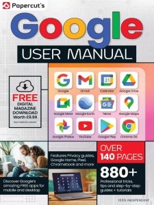 The Complete Google User Manual - Ed. 22 2024