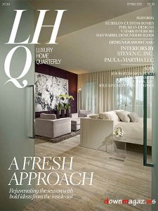 Luxury Home Quarterly - Spring 2013