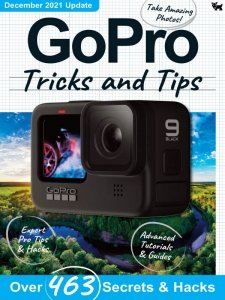 GoPro Tricks and Tips - Ed. 8 2021