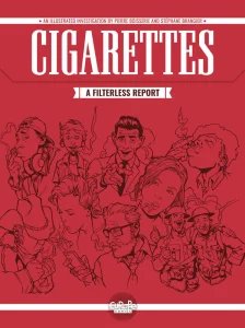 Cigarettes. A Filterless Report