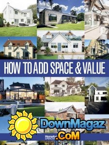 Homebuilding & Renovating - How to add Space & Value 2017