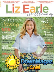 Liz Earle Wellbeing - Summer 2017