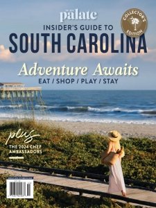 The Local Palate - Insider's Guide to South Carolina 2024