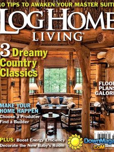 Log Home Living - June 2013