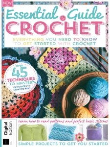 Essential Guide to Crochet - Ed. 5 2023