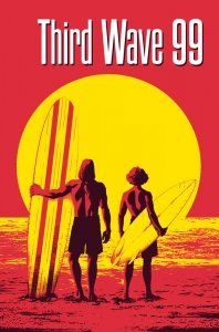 Third Wave 99 (TPB)