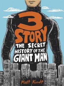 3 Story - The Secret History of the Giant Man