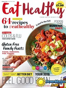 Eat Healthy UK - January/February 2016