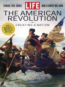 LIFE - The American Revolution