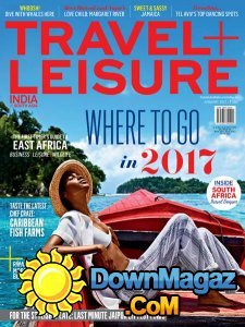 Travel + Leisure India & South Asia - 01.2017