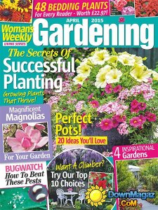 Woman's Weekly Gardening - April 2015