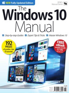 The Windows 10 Manual - Vol 18 2019