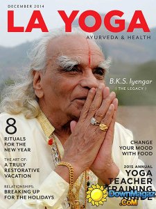 LA YOGA AYURVEDA & HEALTH - December 2014/January 2015