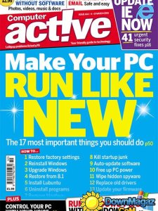 Computer Active UK Issue 444 - 4-17 March 2015