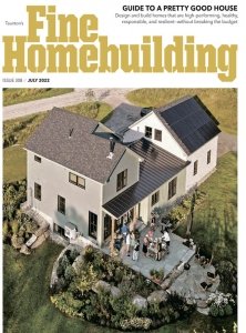 Fine Homebuilding - 07.2022