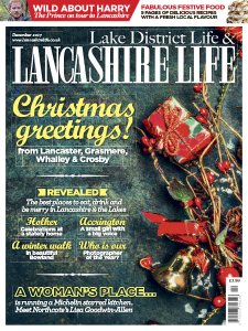 Lake District Life & Lancashire Life - 12.2017