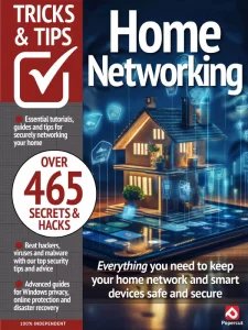 Home Networking Tricks and Tips - Ed. 6 2024