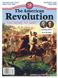 The American Revolution: The Road to War 2025