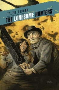 The Lonesome Hunters Vol. 1 (TPB)