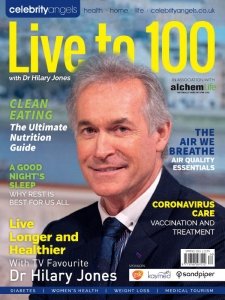 Live to 100 with Dr Hilary Jones - Spring 2021