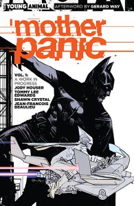 Mother Panic Vol. 1 – 2 (TPB) (2017-2018)