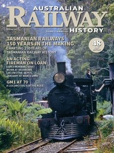 Australian Railway History - 07.2022