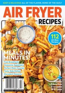 Air Fryer Recipes - 112 All-New Recipes 2024