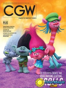 Computer Graphics World - September/October 2016