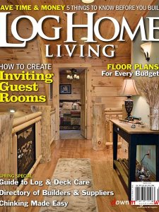 Log Home Living - March 2013