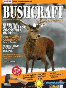 Bushcraft & Survival Skills Issue 48 - January/February 2014