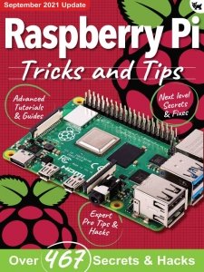 Raspberry Pi Tricks and Tips - Ed. 7 2021